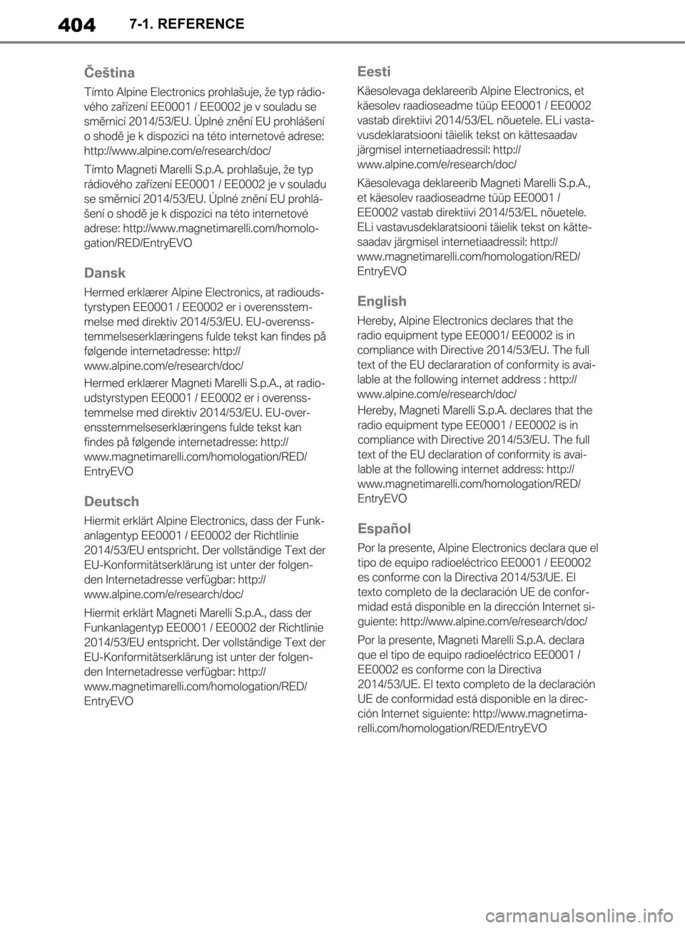 TOYOTA SUPRA 2020  Brugsanvisning (in Danish) 404
Instruktionsbog til Supra7-1. REFERENCE
Supra_OM_General_OM99W02DK.book  Page 40
4  Thursday, March 12, 2020  12:46 PM 