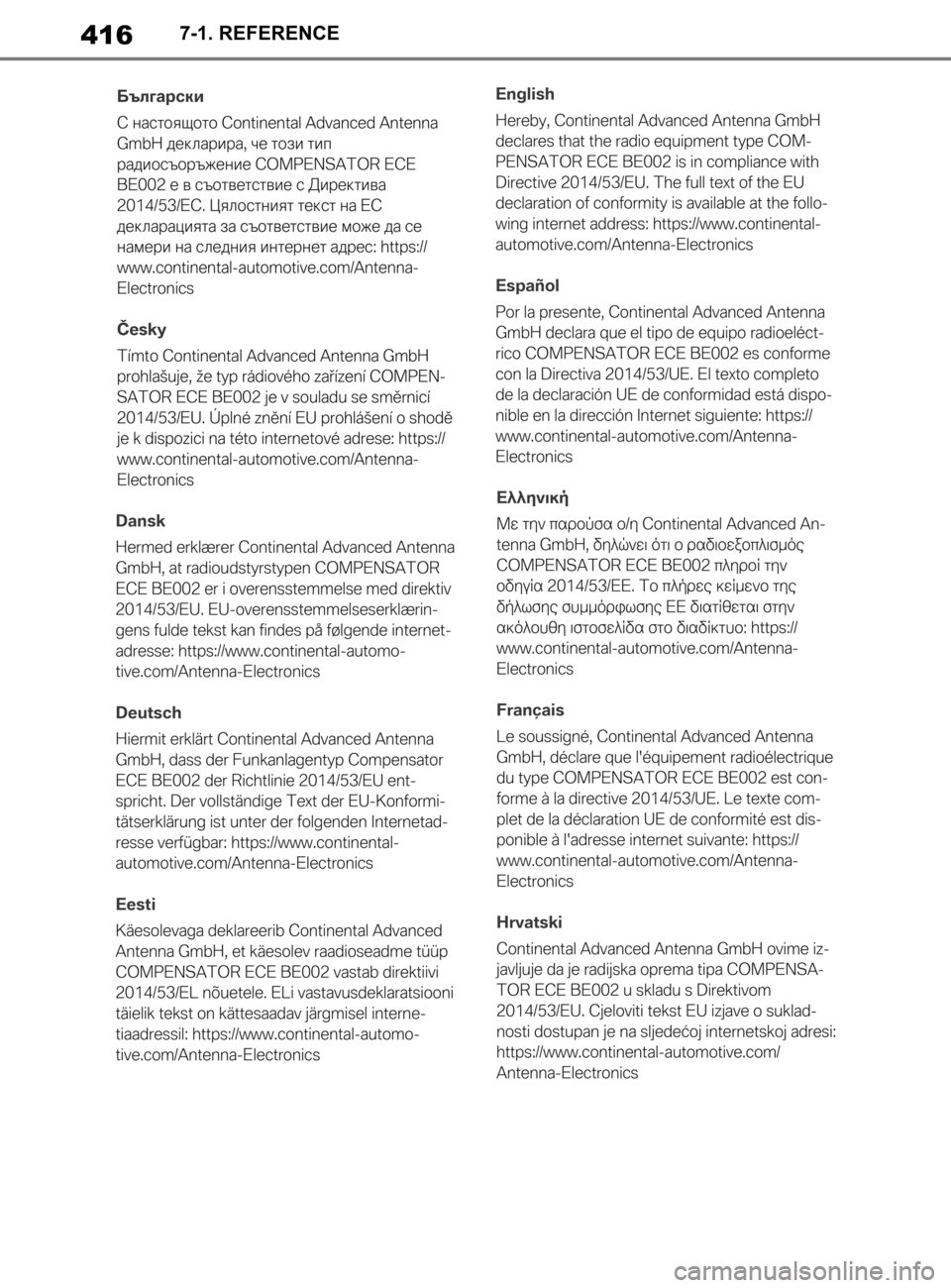 TOYOTA SUPRA 2020  Brugsanvisning (in Danish) 416
Instruktionsbog til Supra7-1. REFERENCE
Supra_OM_General_OM99W02DK.book  Page 41
6  Thursday, March 12, 2020  12:46 PM 