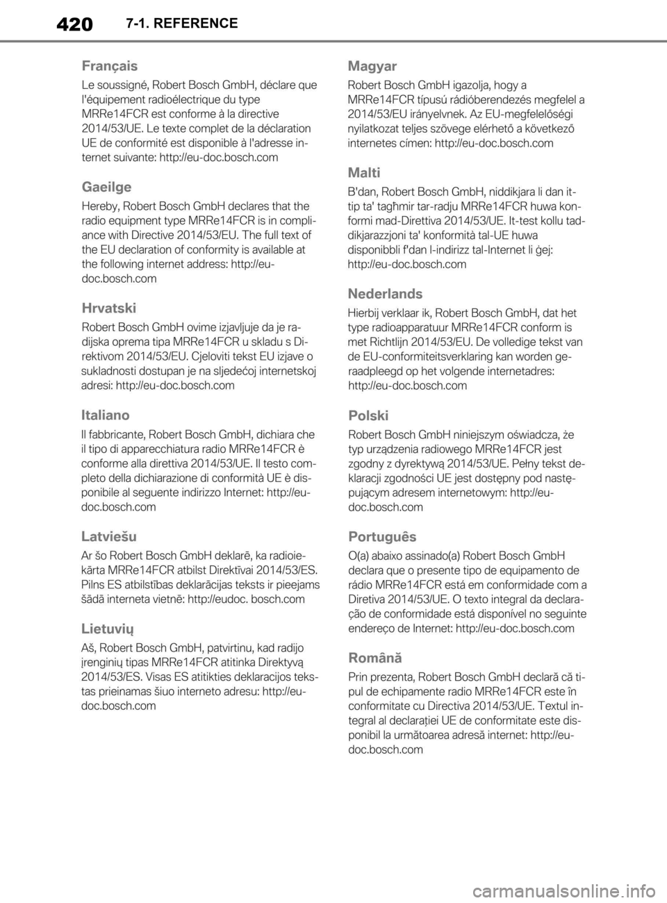 TOYOTA SUPRA 2020  Brugsanvisning (in Danish) 420
Instruktionsbog til Supra7-1. REFERENCE
Supra_OM_General_OM99W02DK.book  Page 42
0  Thursday, March 12, 2020  12:46 PM 