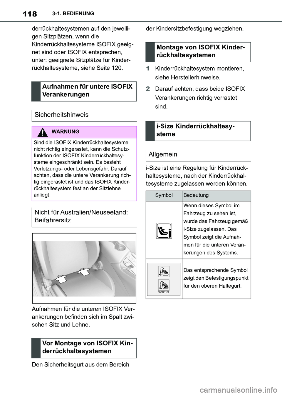 TOYOTA SUPRA 2021 Betriebsanleitungen (in German) 1183-1. BEDIENUNG
Supra Owners Manual_M (from Nov. 20 Prod.)derrückhaltesystemen auf den jeweili-
gen Sitzplätzen, wenn die
Kinderrückhaltesysteme ISOFIX geeig-
net sind oder ISOFIX entsprechen, TOYOTA SUPRA 2021 Betriebsanleitungen (in German) 1183-1. BEDIENUNG
Supra Owners Manual_M (from Nov. 20 Prod.)derrückhaltesystemen auf den jeweili-
gen Sitzplätzen, wenn die
Kinderrückhaltesysteme ISOFIX geeig-
net sind oder ISOFIX entsprechen,