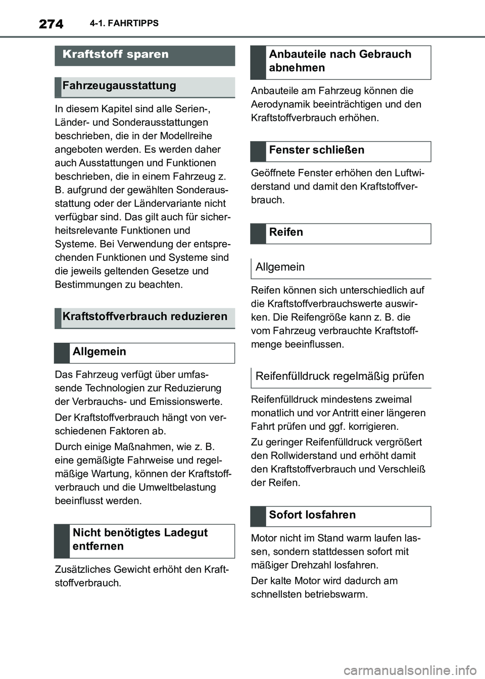 TOYOTA SUPRA 2021 Betriebsanleitungen (in German) 2744-1. FAHRTIPPS
Supra Owners Manual_M (from Nov. 20 Prod.)In diesem Kapitel sind alle Serien-,
Länder- und Sonderausstattungen
beschrieben, die in der Modellreihe
angeboten werden. Es werden d TOYOTA SUPRA 2021 Betriebsanleitungen (in German) 2744-1. FAHRTIPPS
Supra Owners Manual_M (from Nov. 20 Prod.)In diesem Kapitel sind alle Serien-,
Länder- und Sonderausstattungen
beschrieben, die in der Modellreihe
angeboten werden. Es werden d
