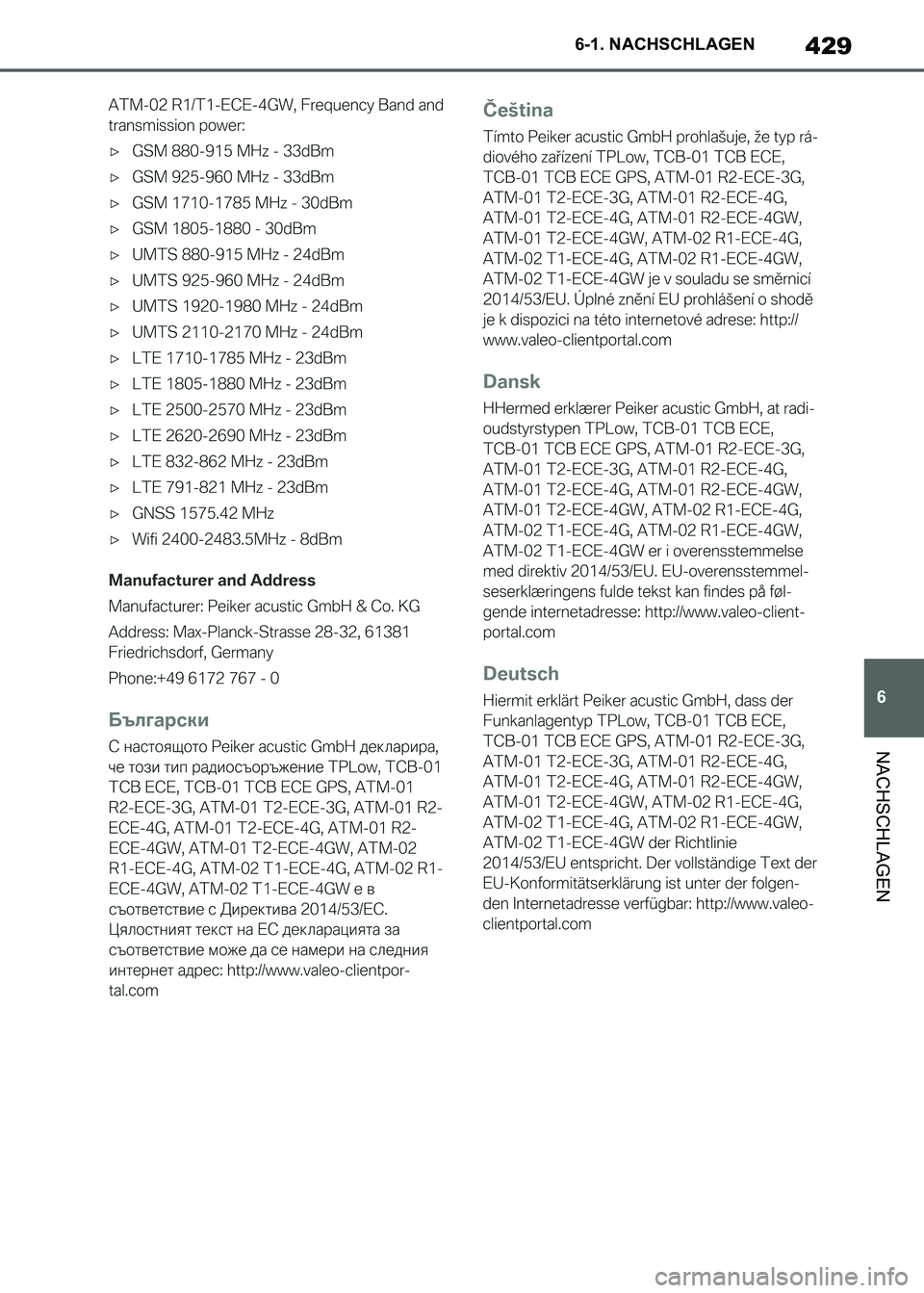 TOYOTA SUPRA 2021 Betriebsanleitungen (in German) 429
6 6-1. NACHSCHLAGEN
NACHSCHLAGEN
Supra Owners Manual_M (from Nov. 20 Prod.)
Supra_OM_German_OM99X79M_1_2011.book 429 ページ 2020年8月27日 木曜日 午後1時22 TOYOTA SUPRA 2021 Betriebsanleitungen (in German) 429
6 6-1. NACHSCHLAGEN
NACHSCHLAGEN
Supra Owners Manual_M (from Nov. 20 Prod.)
Supra_OM_German_OM99X79M_1_2011.book 429 ページ 2020年8月27日 木曜日 午後1時22