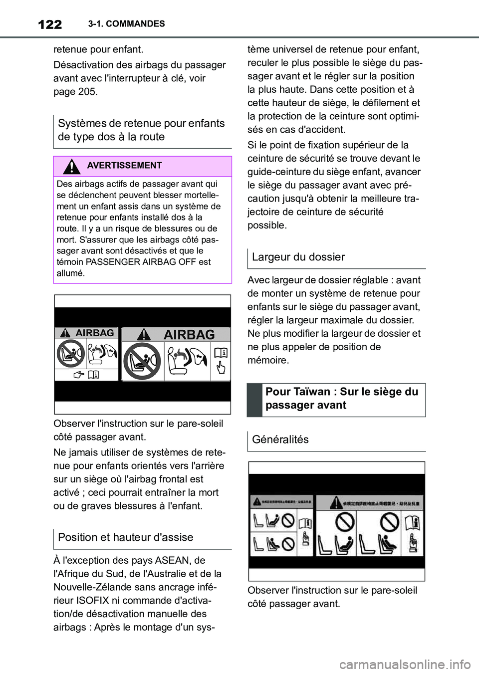 TOYOTA SUPRA 2021 Notices Demploi (in French) 1223-1. COMMANDES
Supra Owners Manual_K (from Nov. 20 Prod.)retenue pour enfant.
Désactivation des airbags du passager
avant avec linterrupteur à clé, voir
page 205.
Observer linstruction sur TOYOTA SUPRA 2021 Notices Demploi (in French) 1223-1. COMMANDES
Supra Owners Manual_K (from Nov. 20 Prod.)retenue pour enfant.
Désactivation des airbags du passager
avant avec linterrupteur à clé, voir
page 205.
Observer linstruction sur