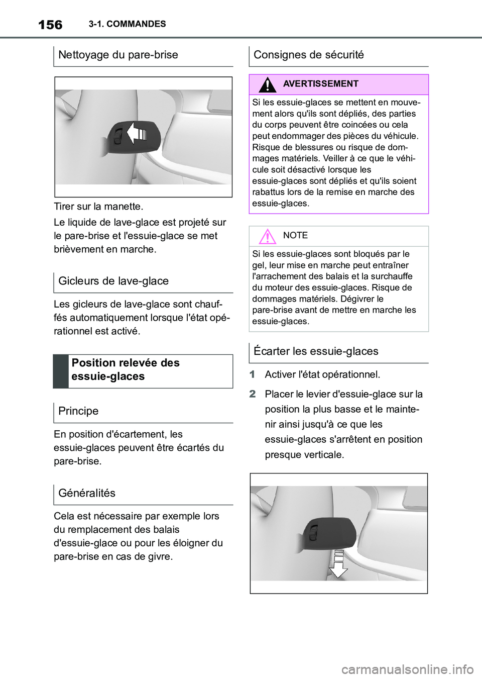 TOYOTA SUPRA 2021 Notices Demploi (in French) 1563-1. COMMANDES
Supra Owners Manual_K (from Nov. 20 Prod.)Tirer sur la manette.
Le liquide de lave-glace est projeté sur
le pare-brise et lessuie-glace se met
brièvement en marche.
Les gicleu TOYOTA SUPRA 2021 Notices Demploi (in French) 1563-1. COMMANDES
Supra Owners Manual_K (from Nov. 20 Prod.)Tirer sur la manette.
Le liquide de lave-glace est projeté sur
le pare-brise et lessuie-glace se met
brièvement en marche.
Les gicleu