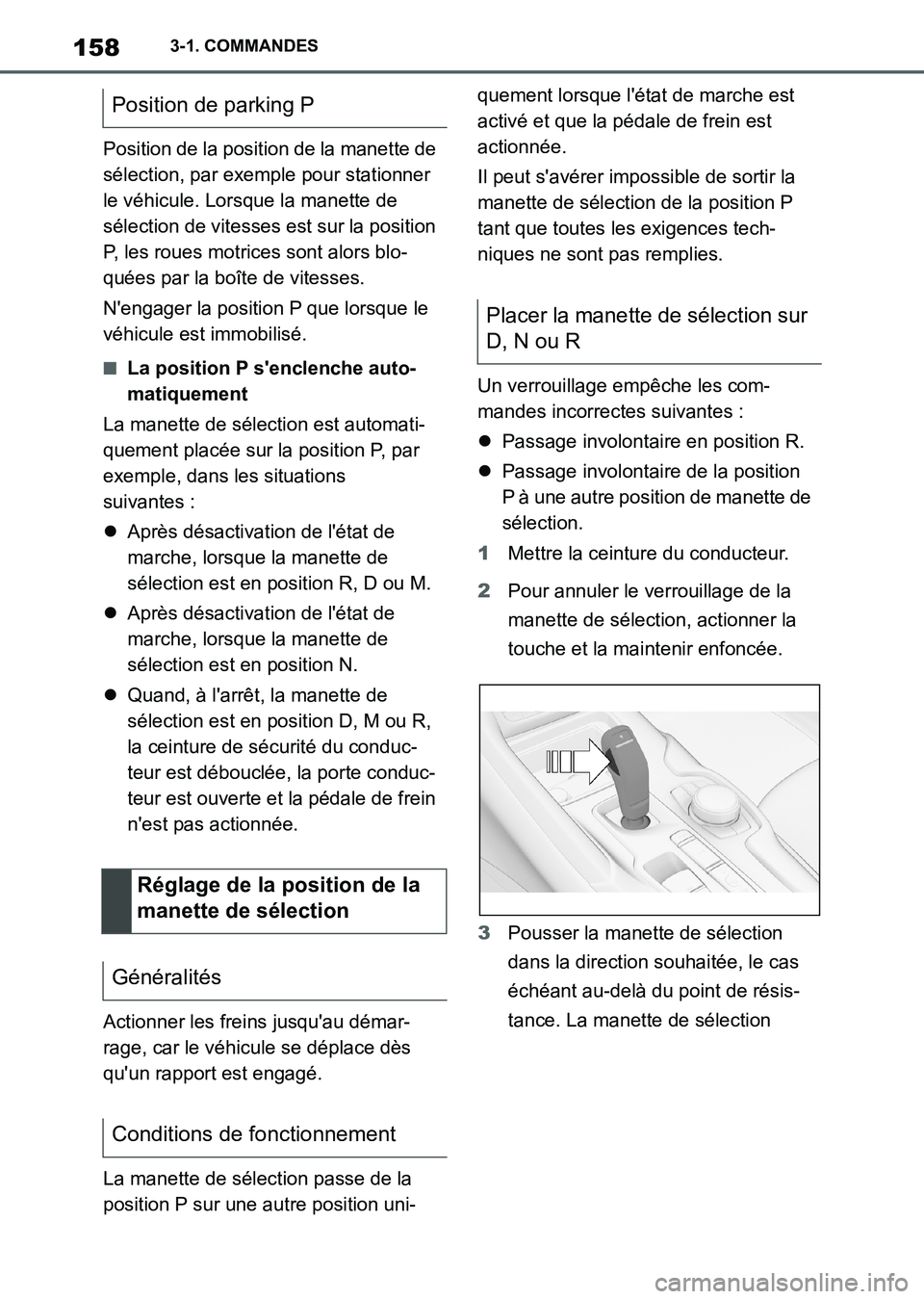 TOYOTA SUPRA 2021 Notices Demploi (in French) 1583-1. COMMANDES
Supra Owners Manual_K (from Nov. 20 Prod.)Position de la position de la manette de
sélection, par exemple pour stationner
le véhicule. Lorsque la manette de
sélection de vite TOYOTA SUPRA 2021 Notices Demploi (in French) 1583-1. COMMANDES
Supra Owners Manual_K (from Nov. 20 Prod.)Position de la position de la manette de
sélection, par exemple pour stationner
le véhicule. Lorsque la manette de
sélection de vite