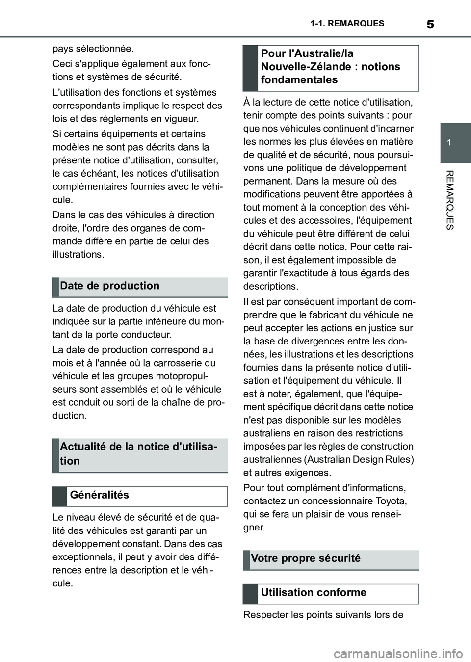 TOYOTA SUPRA 2021 Notices Demploi (in French) 5
1 1-1. REMARQUES
REMARQUES
Supra Owners Manual_K (from Nov. 20 Prod.)pays sélectionnée.
Ceci sapplique également aux fonc-
tions et systèmes de sécurité.
Lutilisation des fonctions et syst TOYOTA SUPRA 2021 Notices Demploi (in French) 5
1 1-1. REMARQUES
REMARQUES
Supra Owners Manual_K (from Nov. 20 Prod.)pays sélectionnée.
Ceci sapplique également aux fonc-
tions et systèmes de sécurité.
Lutilisation des fonctions et syst