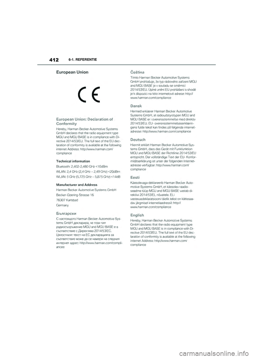 TOYOTA SUPRA 2021  Instructieboekje (in Dutch) 4126-1. REFERENTIE
Handleiding Supra_NL (vanaf productiedatum nov. 2020)
Supra_OM_General_OM99X84E_1_2011.book  Page 412  Thursday, October 8, 2020  9:53 AM 