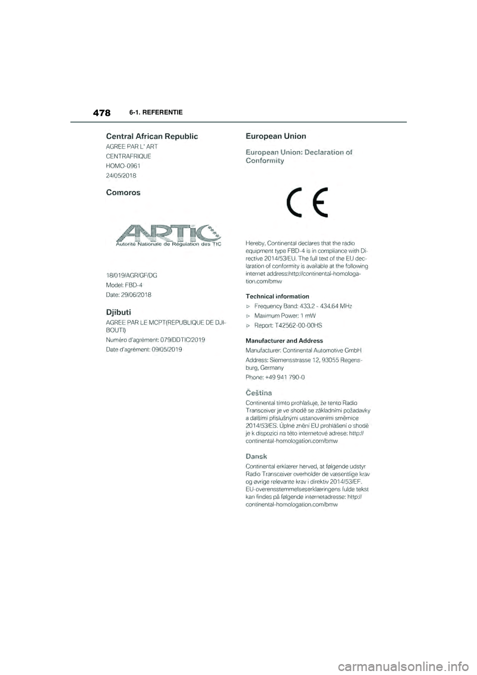 TOYOTA SUPRA 2021  Instructieboekje (in Dutch) 4786-1. REFERENTIE
Handleiding Supra_NL (vanaf productiedatum nov. 2020)
Supra_OM_General_OM99X84E_1_2011.book  Page 478  Thursday, October 8, 2020  9:53 AM 
