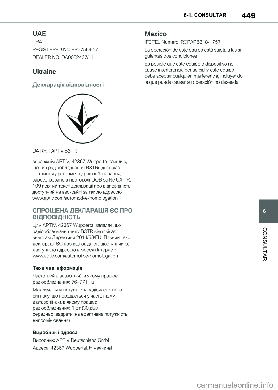 TOYOTA SUPRA 2021 Manuale de Empleo (in Spanish) 449
6 6-1. CONSULTAR
CONSULTAR
Supra Owners Manual_S (from Nov. 20 Prod.)
Supra_OM_Spanish_OM99X80S.book 449 ページ 2020年8月26日 水曜日 午後1時31分 TOYOTA SUPRA 2021 Manuale de Empleo (in Spanish) 449
6 6-1. CONSULTAR
CONSULTAR
Supra Owners Manual_S (from Nov. 20 Prod.)
Supra_OM_Spanish_OM99X80S.book 449 ページ 2020年8月26日 水曜日 午後1時31分