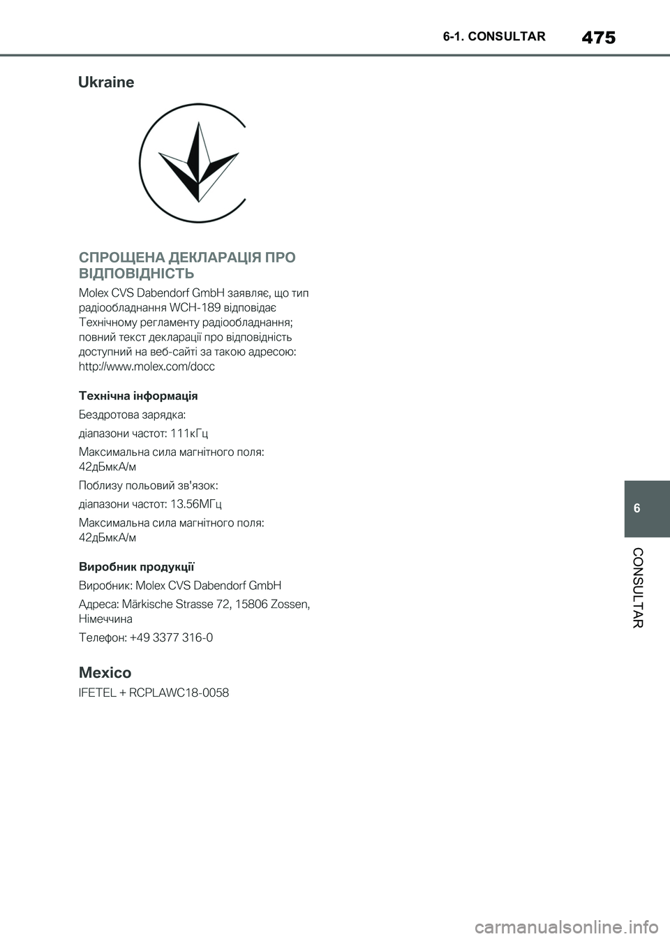 TOYOTA SUPRA 2021 Manuale de Empleo (in Spanish) 475
6 6-1. CONSULTAR
CONSULTAR
Supra Owners Manual_S (from Nov. 20 Prod.)
Supra_OM_Spanish_OM99X80S.book 475 ページ 2020年8月26日 水曜日 午後1時31分 TOYOTA SUPRA 2021 Manuale de Empleo (in Spanish) 475
6 6-1. CONSULTAR
CONSULTAR
Supra Owners Manual_S (from Nov. 20 Prod.)
Supra_OM_Spanish_OM99X80S.book 475 ページ 2020年8月26日 水曜日 午後1時31分