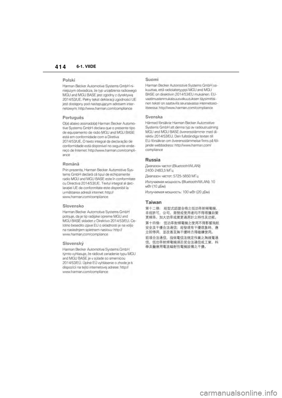 TOYOTA SUPRA 2021  Kasutusjuhend (in Estonian) 4146-1. VIIDE
Supra Owner’s Manual_EE (from Nov. ’20 Prod.)
Supra_OM_General_OM99X84EE_1_2011.book  Page 414  Monday, January 11, 2021  1:05 PM 