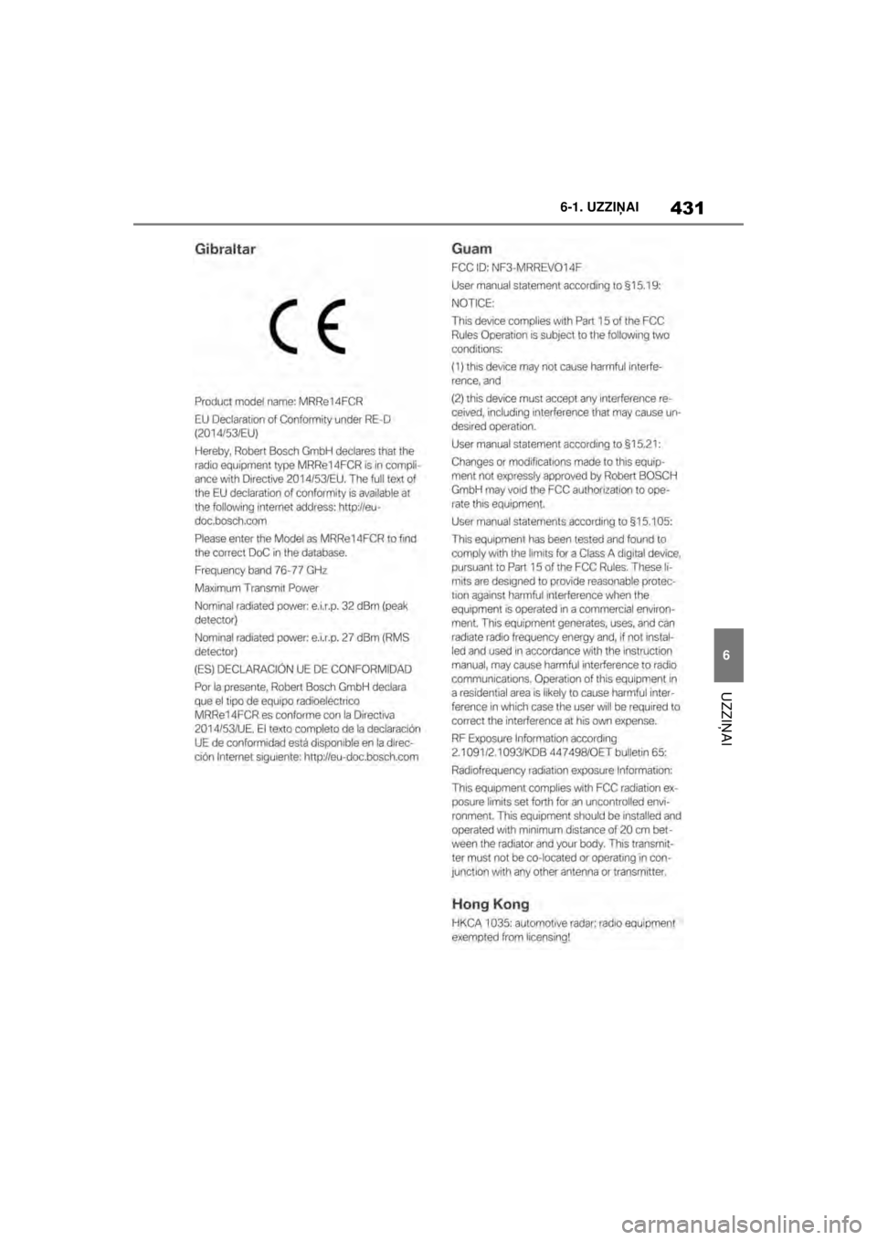 TOYOTA SUPRA 2021  Lietošanas Instrukcija (in Latvian) 431
6
6-1. UZZI
ŅAI
UZZI ŅAI
Supra Owner’s Manual_LV (from Nov. ’20 Prod.)
Supra_OM_General_OM99X84LV_1_2011.book  Page 431  Sunday, December 27, 2020  12:37 PM 