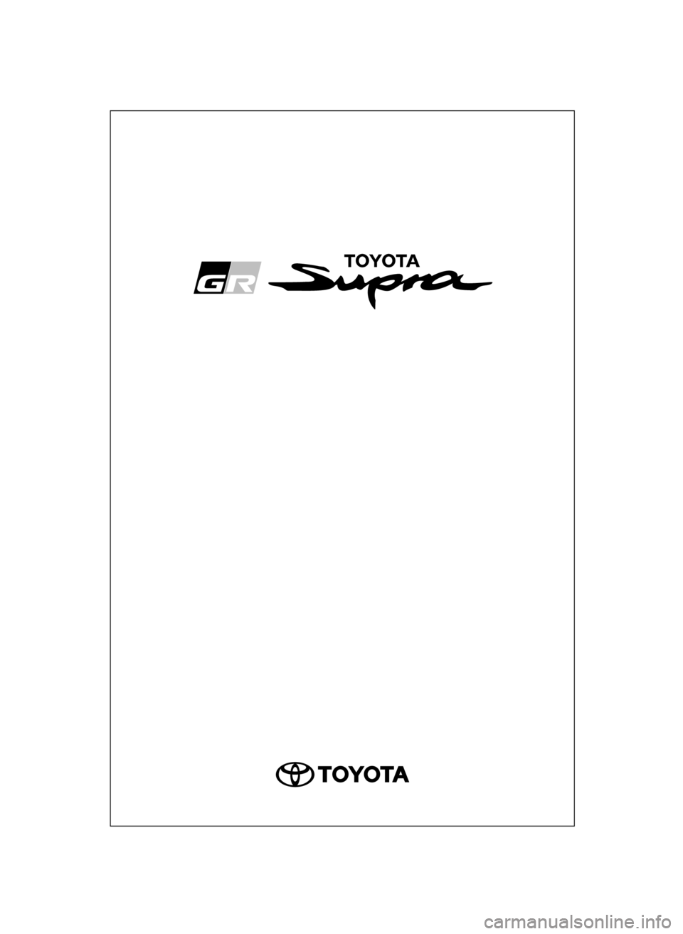 TOYOTA SUPRA 2021 Instrukcja obsługi (in Polish) 15 Supra OM99X77E 5/21/21 11:35 AM Page 1 TOYOTA SUPRA 2021 Instrukcja obsługi (in Polish) 15 Supra OM99X77E 5/21/21 11:35 AM Page 1