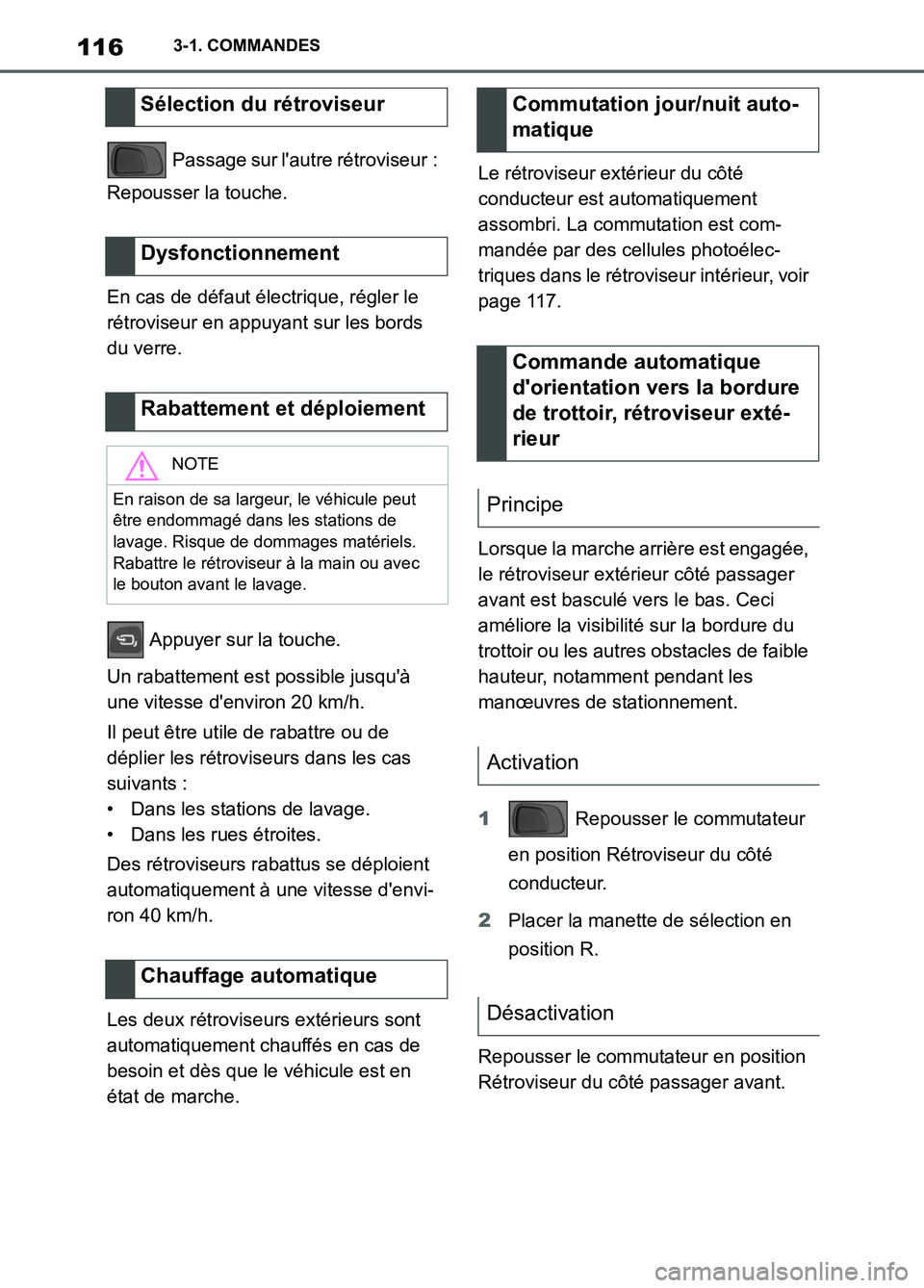 TOYOTA SUPRA 2022 Notices Demploi (in French) 1163-1. COMMANDES
Passage sur lautre rétroviseur :
Repousser la touche.
En cas de défaut électrique, régler le
rétroviseur en appuyant sur les bords
du verre.
Appuyer sur la touche.
Un raba TOYOTA SUPRA 2022 Notices Demploi (in French) 1163-1. COMMANDES
Passage sur lautre rétroviseur :
Repousser la touche.
En cas de défaut électrique, régler le
rétroviseur en appuyant sur les bords
du verre.
Appuyer sur la touche.
Un raba