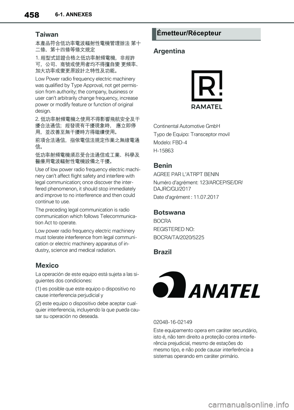 TOYOTA SUPRA 2022 Notices Demploi (in French) 4586-1. ANNEXES
Émetteur/Récepteur
Supra_OM_French_OM9A060K_1_2111.book 458 ページ 2021年8月26日 木曜日 午前10時28分 TOYOTA SUPRA 2022 Notices Demploi (in French) 4586-1. ANNEXES
Émetteur/Récepteur
Supra_OM_French_OM9A060K_1_2111.book 458 ページ 2021年8月26日 木曜日 午前10時28分