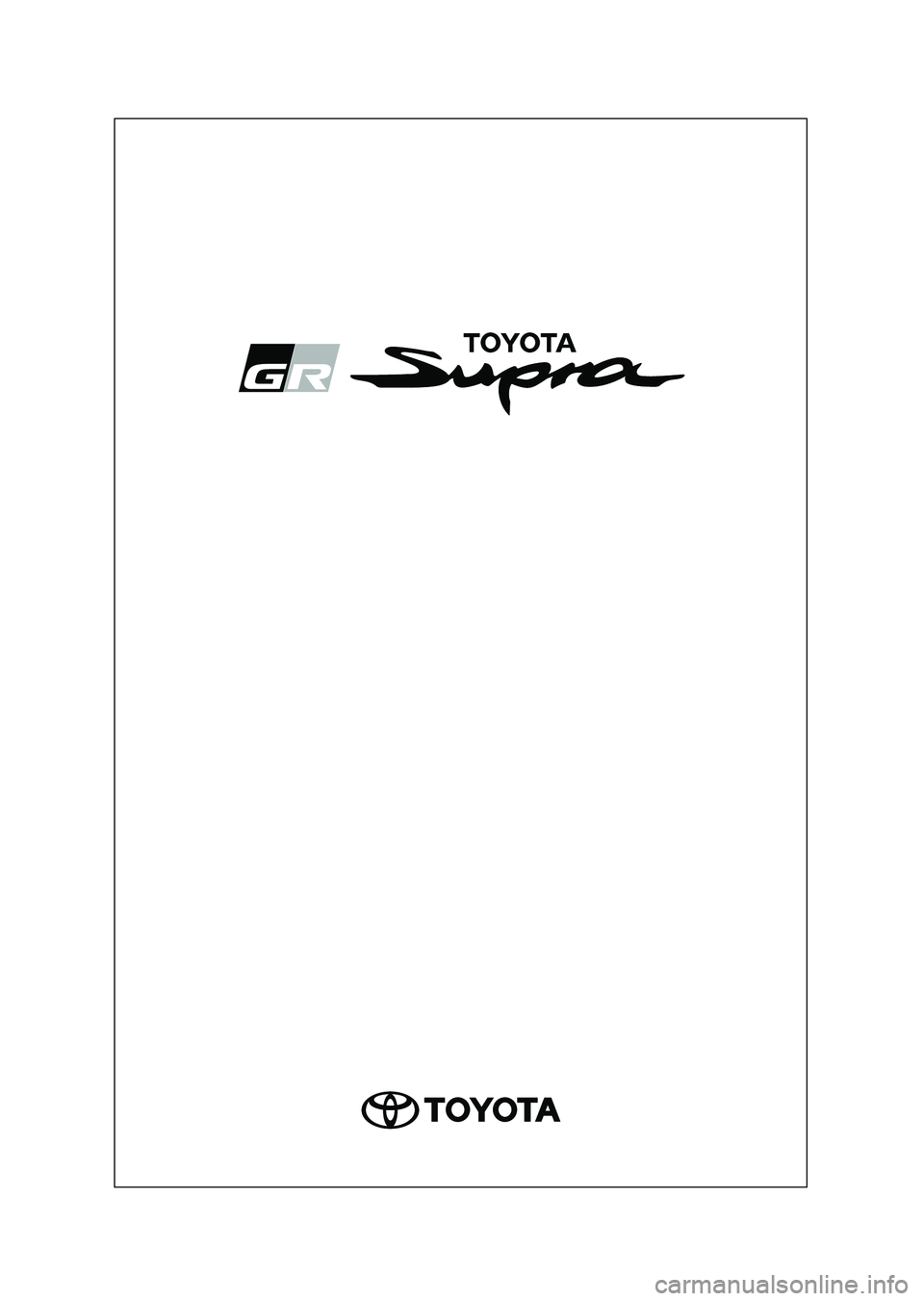 TOYOTA SUPRA 2022  Betriebsanleitungen (in German) Supra Owner’s Manual_EM (from Nov. ’21 Prod.)
Supra_OM_German_OM9A061M_1_2111.book  1 ページ  ２０２１年８月２７日　金曜日　午後８時５７分 