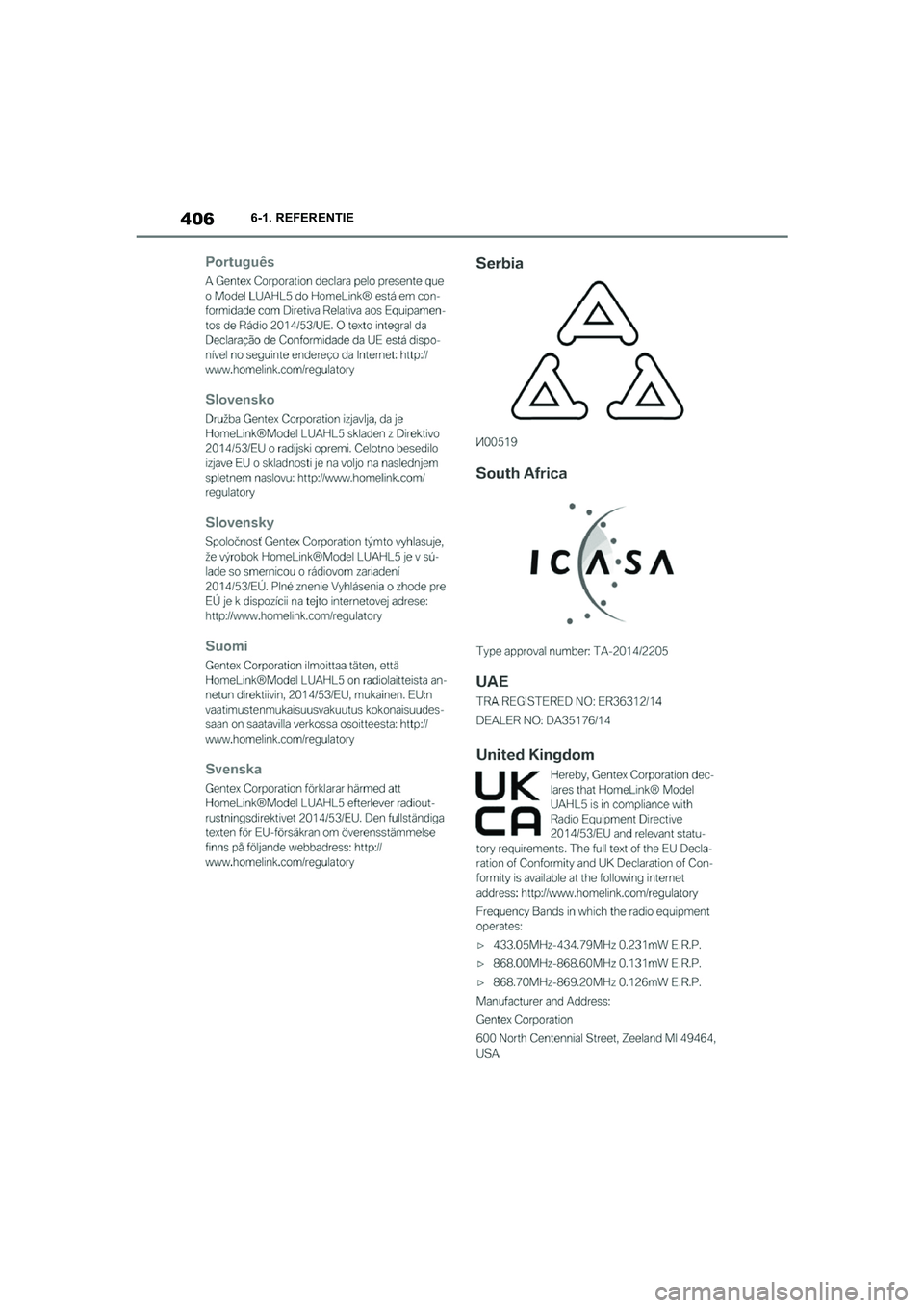 TOYOTA SUPRA 2022  Instructieboekje (in Dutch) 4066-1. REFERENTIE
Supra_OM_General_OM9A066E_1_2111.book  Page 406  Friday, September 24, 2021  10:31 AM 
