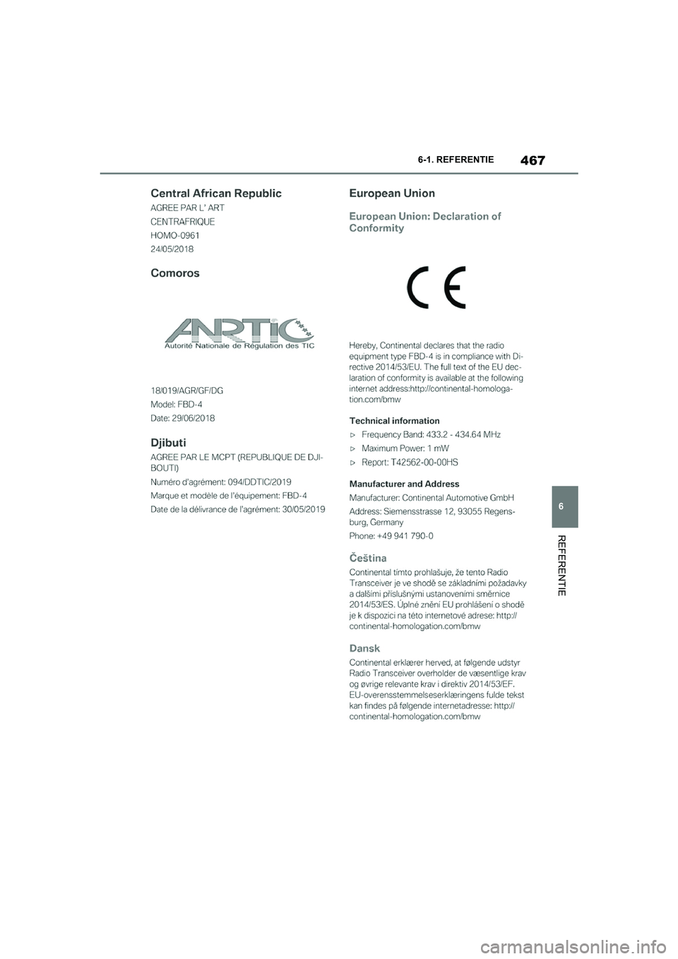 TOYOTA SUPRA 2022 Instructieboekje (in Dutch) 467
6
6-1. REFERENTIE
REFERENTIE
Supra_OM_General_OM9A066E_1_2111.book Page
467 Friday, September 24, 2021 10:31 AM TOYOTA SUPRA 2022 Instructieboekje (in Dutch) 467
6
6-1. REFERENTIE
REFERENTIE
Supra_OM_General_OM9A066E_1_2111.book Page
467 Friday, September 24, 2021 10:31 AM