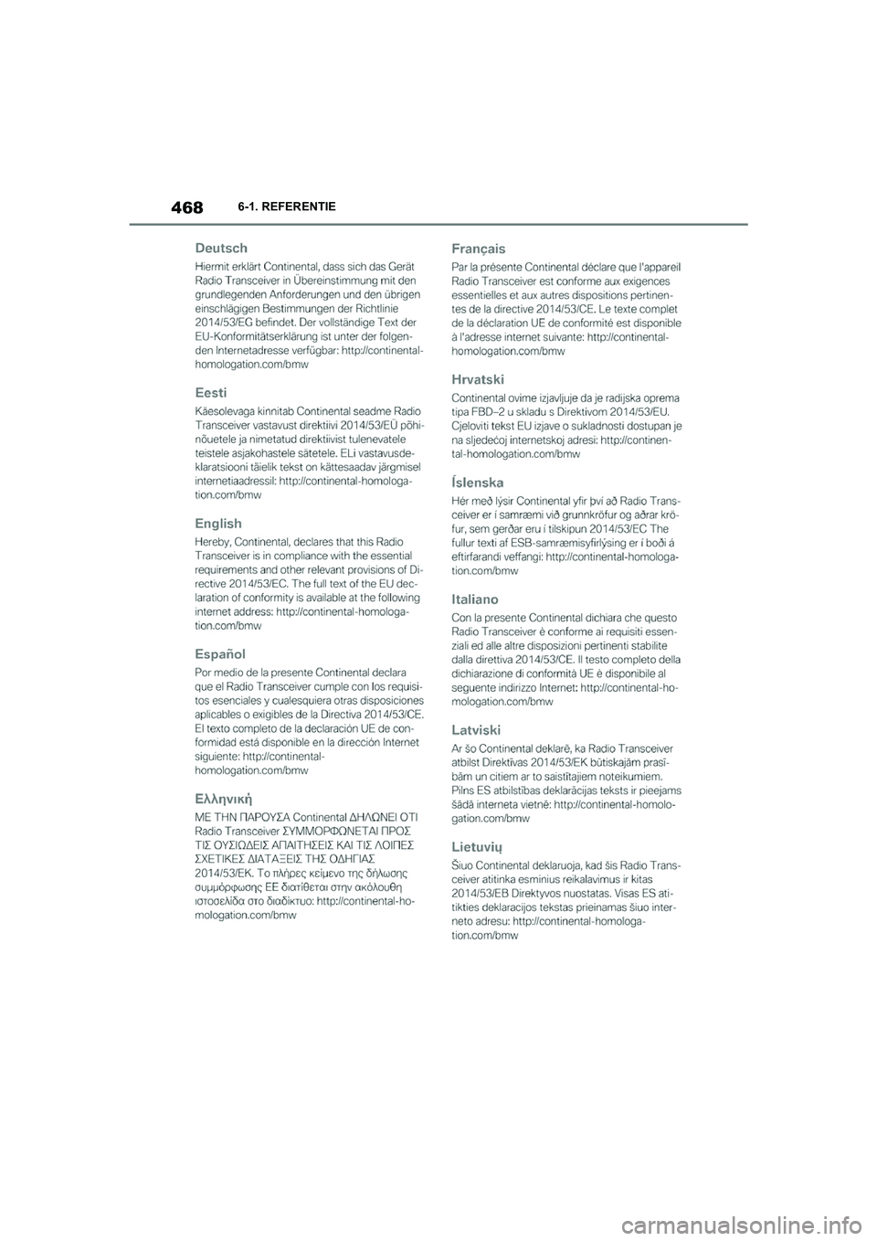 TOYOTA SUPRA 2022 Instructieboekje (in Dutch) 4686-1. REFERENTIE
Supra_OM_General_OM9A066E_1_2111.book Page 468 Friday, September 24, 2021 10:31 AM TOYOTA SUPRA 2022 Instructieboekje (in Dutch) 4686-1. REFERENTIE
Supra_OM_General_OM9A066E_1_2111.book Page 468 Friday, September 24, 2021 10:31 AM