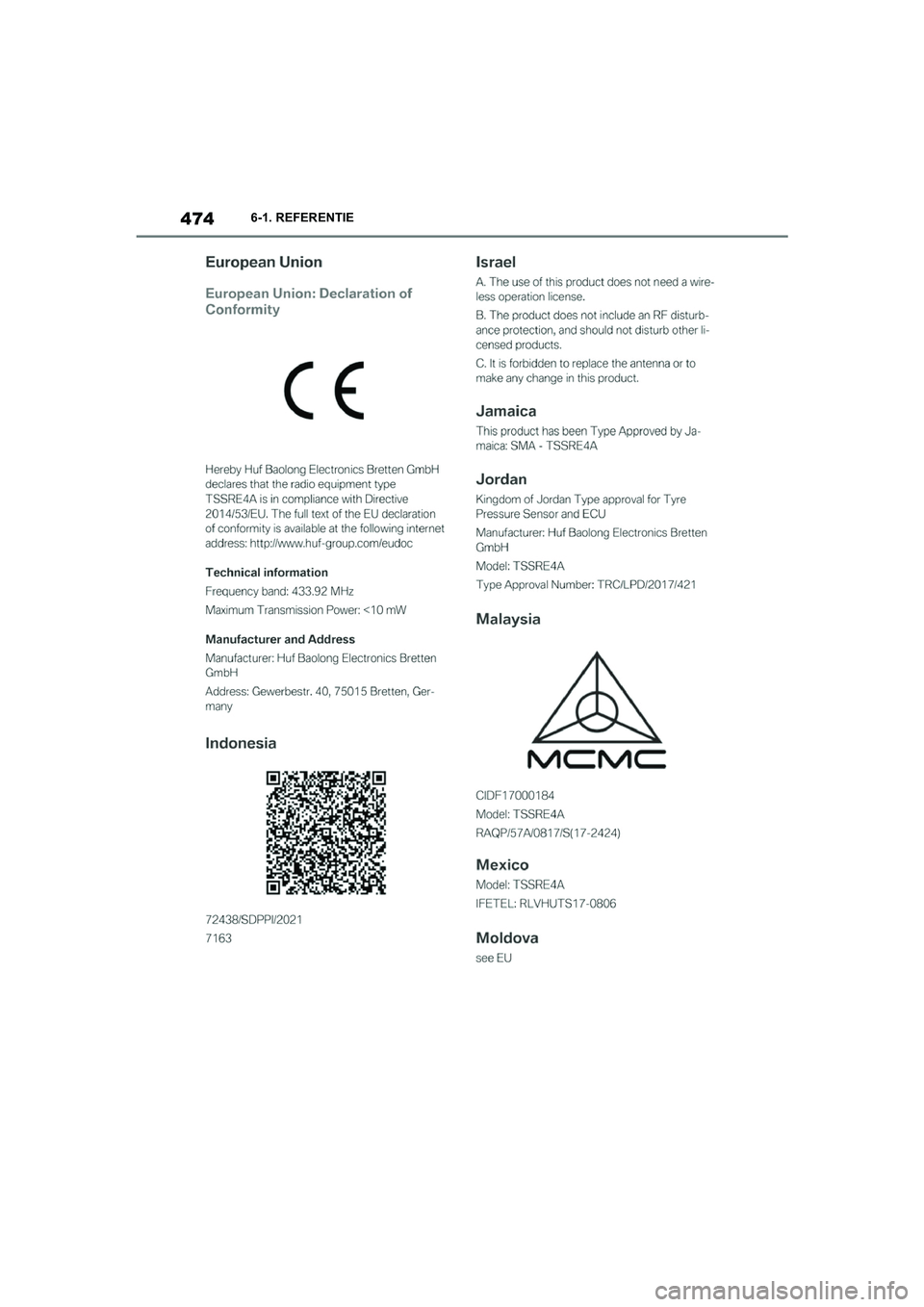 TOYOTA SUPRA 2022  Instructieboekje (in Dutch) 4746-1. REFERENTIE
Supra_OM_General_OM9A066E_1_2111.book  Page 474  Friday, September 24, 2021  10:31 AM 