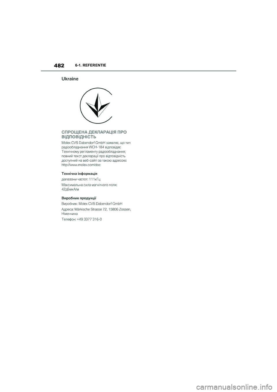 TOYOTA SUPRA 2022 Instructieboekje (in Dutch) 4826-1. REFERENTIE
Supra_OM_General_OM9A066E_1_2111.book Page 482 Friday, September 24, 2021 10:31 AM TOYOTA SUPRA 2022 Instructieboekje (in Dutch) 4826-1. REFERENTIE
Supra_OM_General_OM9A066E_1_2111.book Page 482 Friday, September 24, 2021 10:31 AM