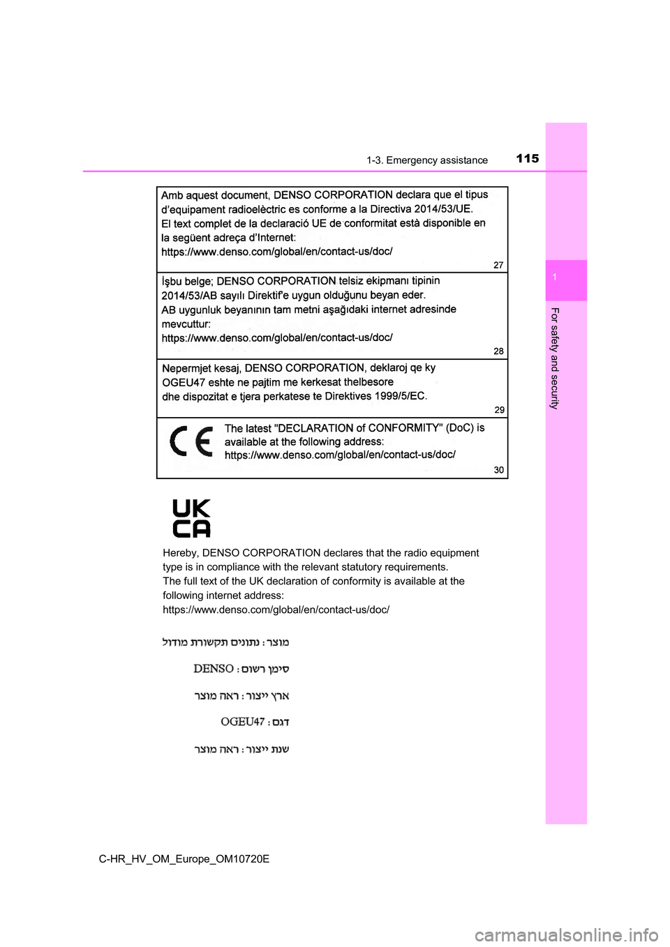 TOYOTA C-HR 2022 Owners Manual 1151-3. Emergency assistance
1
For safety and security
C-HR_HV_OM_Europe_OM10720E TOYOTA C-HR 2022 Owners Manual 1151-3. Emergency assistance
1
For safety and security
C-HR_HV_OM_Europe_OM10720E