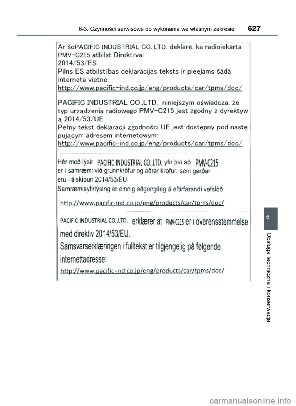 TOYOTA C-HR 2022  Instrukcja obsługi (in Polish) 6-3. CzynnoÊci serwisowe do wykonania we w∏asnym zakresie627
6
Obs∏uga techniczna i konserwacja
9 C_HR HV OM10720E  16/3/22  2:52  Page 627 