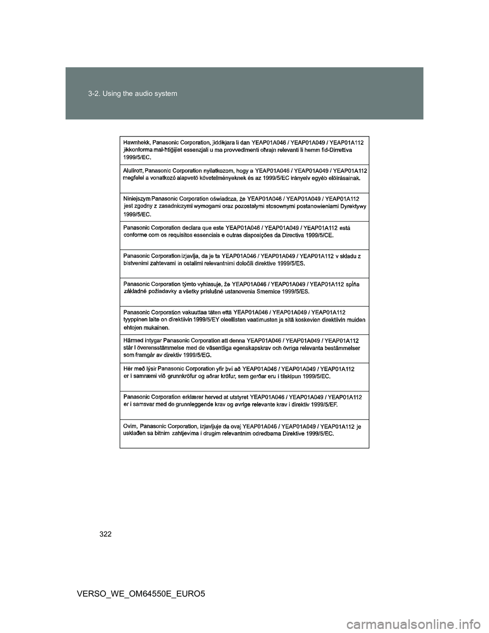 TOYOTA VERSO 2013  Owners Manual 322 3-2. Using the audio system
VERSO_WE_OM64550E_EURO5 