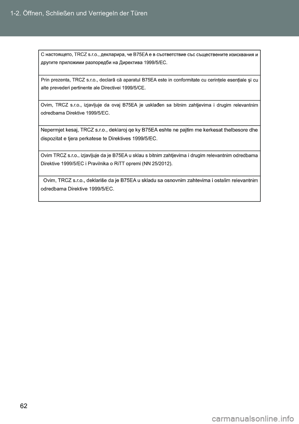 TOYOTA VERSO 2015  Betriebsanleitungen (in German) 62 1-2. Öffnen, Schließen und Verriegeln der Türen 