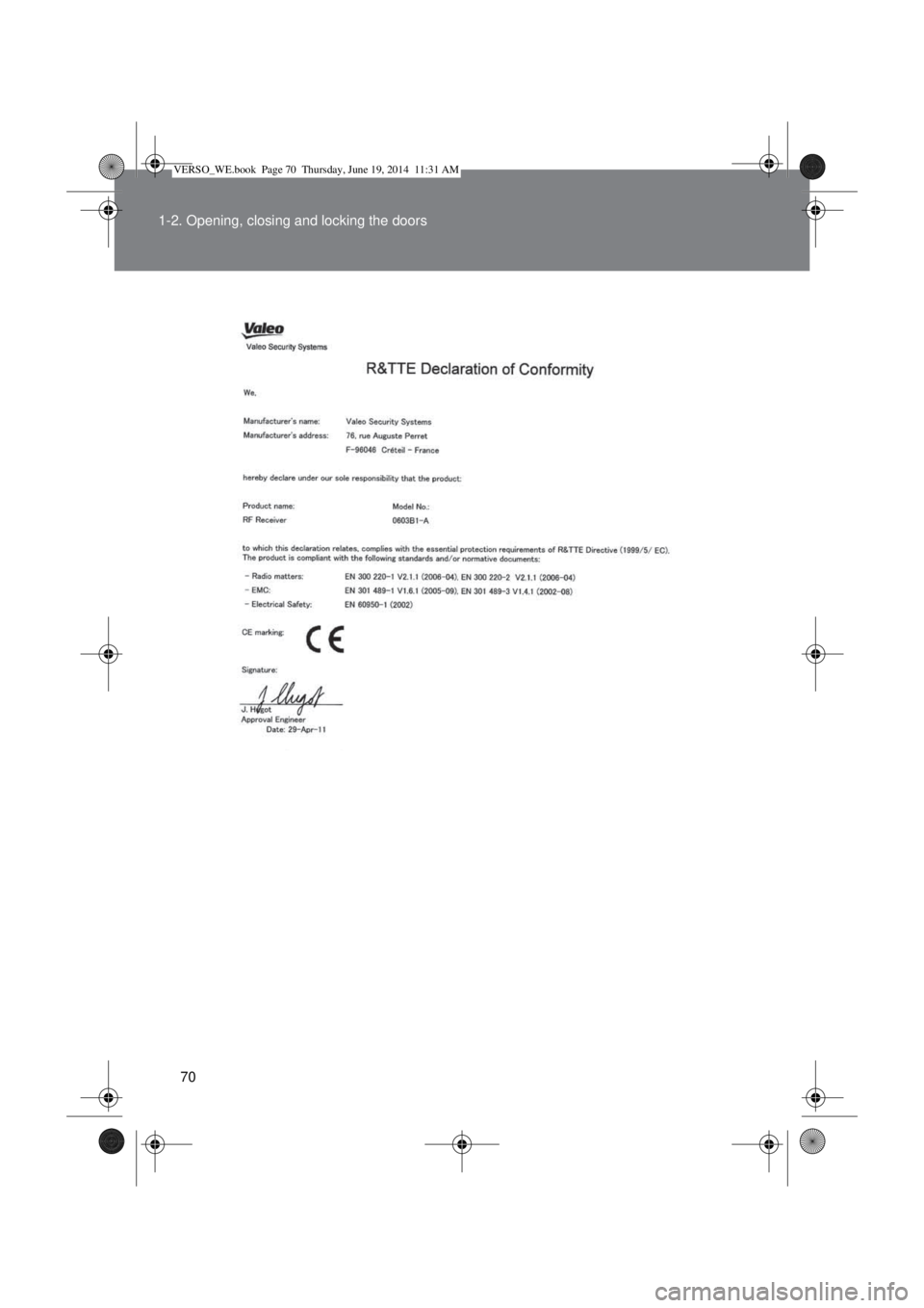 TOYOTA VERSO 2015 Repair Manual 70 1-2. Opening, closing and locking the doors
VERSO_WE.book  Page 70  Thursday, June 19, 2014  11:31 AM 