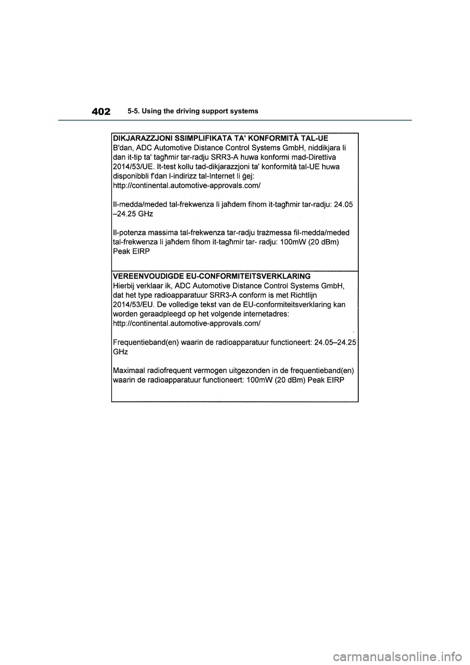 TOYOTA VERSO S 2011  Owners Manual 4025-5. Using the driving support systems 