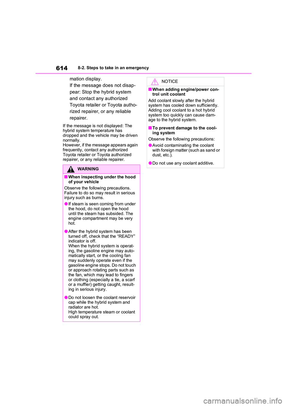 TOYOTA VERSO S 2011 Owners Manual 6148-2. Steps to take in an emergency
mation display.
If the message does not disap-
pear: Stop the hybrid system
and contact any authorized
Toyota retailer or Toyota autho-
rized repairer, or TOYOTA VERSO S 2011 Owners Manual 6148-2. Steps to take in an emergency
mation display.
If the message does not disap-
pear: Stop the hybrid system
and contact any authorized
Toyota retailer or Toyota autho-
rized repairer, or