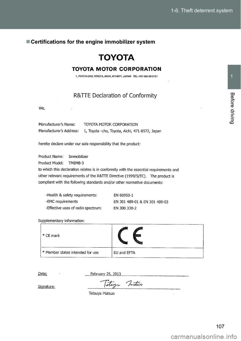 TOYOTA VERSO S 2015  Owners Manual 107 1-6. Theft deterrent system
1
Before driving
Certifications for the engine immobilizer system 