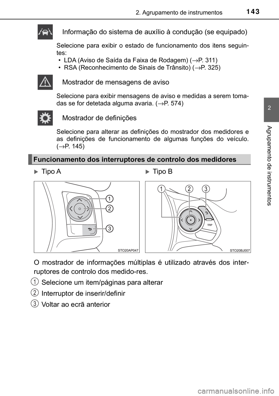 TOYOTA YARIS 2019  Manual de utilização (in Portuguese) 143����$�J�U�X�S�D�P�H�Q�W�R��G�H��L�Q�V�W�U�X�P�H�Q�W�R�V
�
�$�J�U�X�S�D�P�H�Q�W�R��G�H��L�Q�V�W�U�X�P�H�Q�W�R�V
<002c005100490052005500500044006f006d005200030047005200030056004c0056005700480