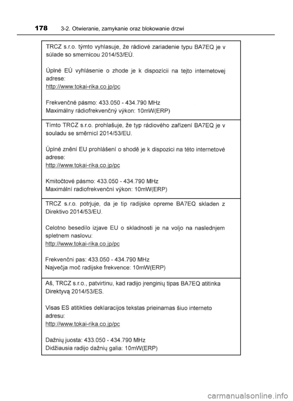 TOYOTA YARIS 2020 Instrukcja obsługi (in Polish) 1783-2. Otwieranie, zamykanie oraz blokowanie drzwi
10 YARIS OM52A54E 8/4/19 11:06 Page 178 (Black plate) TOYOTA YARIS 2020 Instrukcja obsługi (in Polish) 1783-2. Otwieranie, zamykanie oraz blokowanie drzwi
10 YARIS OM52A54E 8/4/19 11:06 Page 178 (Black plate)