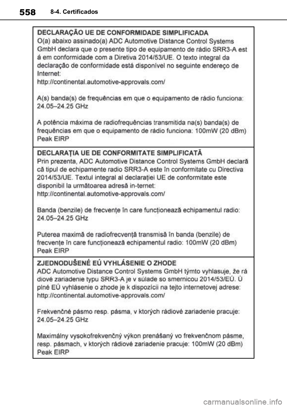 TOYOTA YARIS 2022  Manual de utilização (in Portuguese) 5588-4. Certificados 