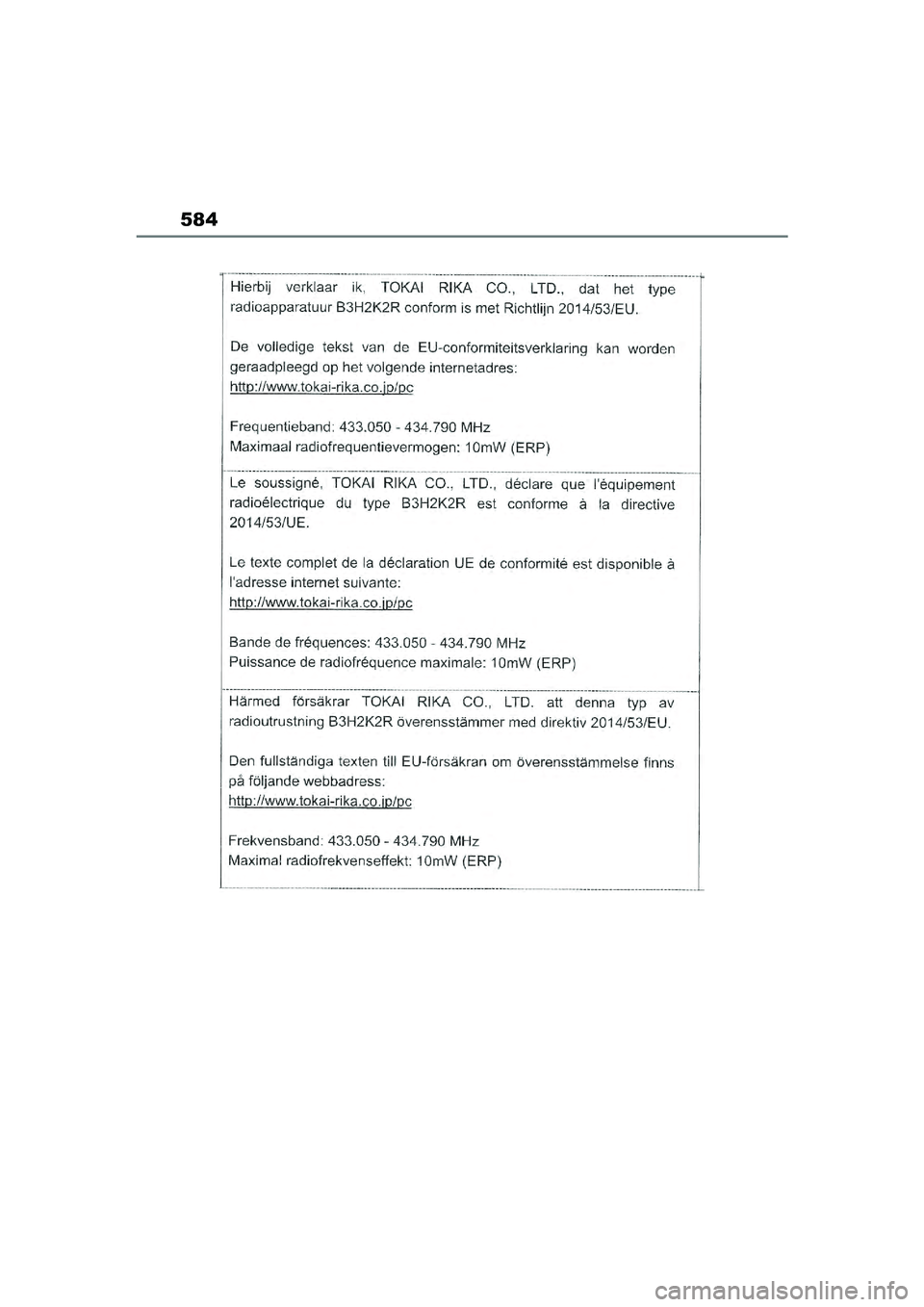 TOYOTA YARIS CROSS 2021  Eksploatavimo vadovas (in Lithuanian) 584
YARIS CROSS Owners Manual_Europe_M52K60_LT
YARIS_CROSS_HV_OM_Europe_OM52K60LT.book  Page 584  Wednesday, July 7, 2021  10:28 AM 