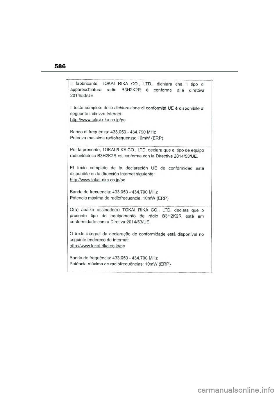 TOYOTA YARIS CROSS 2021  Eksploatavimo vadovas (in Lithuanian) 586
YARIS CROSS Owners Manual_Europe_M52K60_LT
YARIS_CROSS_HV_OM_Europe_OM52K60LT.book  Page 586  Wednesday, July 7, 2021  10:28 AM 