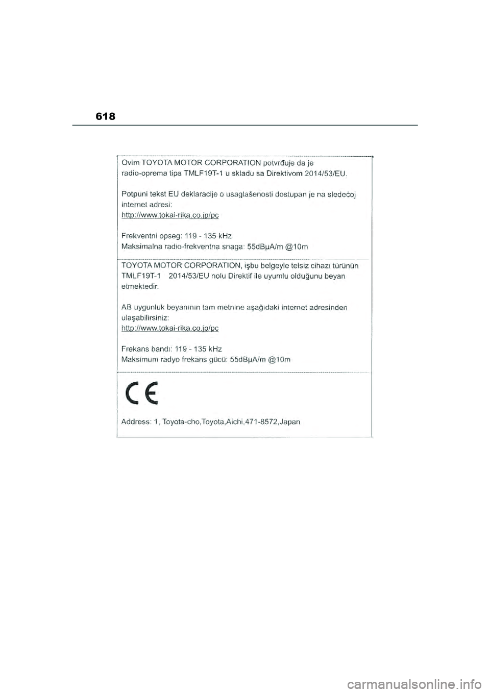 TOYOTA YARIS CROSS 2021  Lietošanas Instrukcija (in Latvian) 618
YARIS CROSS Owners Manual_Europe_M52K60_LV
YARIS_CROSS_HV_OM_Europe_OM52K60LV.book  Page 618  Wednesday, July 7, 2021  9:13 AM 