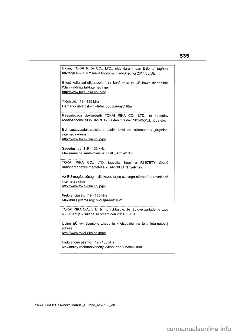 TOYOTA YARIS CROSS 2021 Owners Manual 535
YARIS CROSS Owner's Manual_Europe_M52K60_en TOYOTA YARIS CROSS 2021 Owners Manual 535
YARIS CROSS Owner's Manual_Europe_M52K60_en