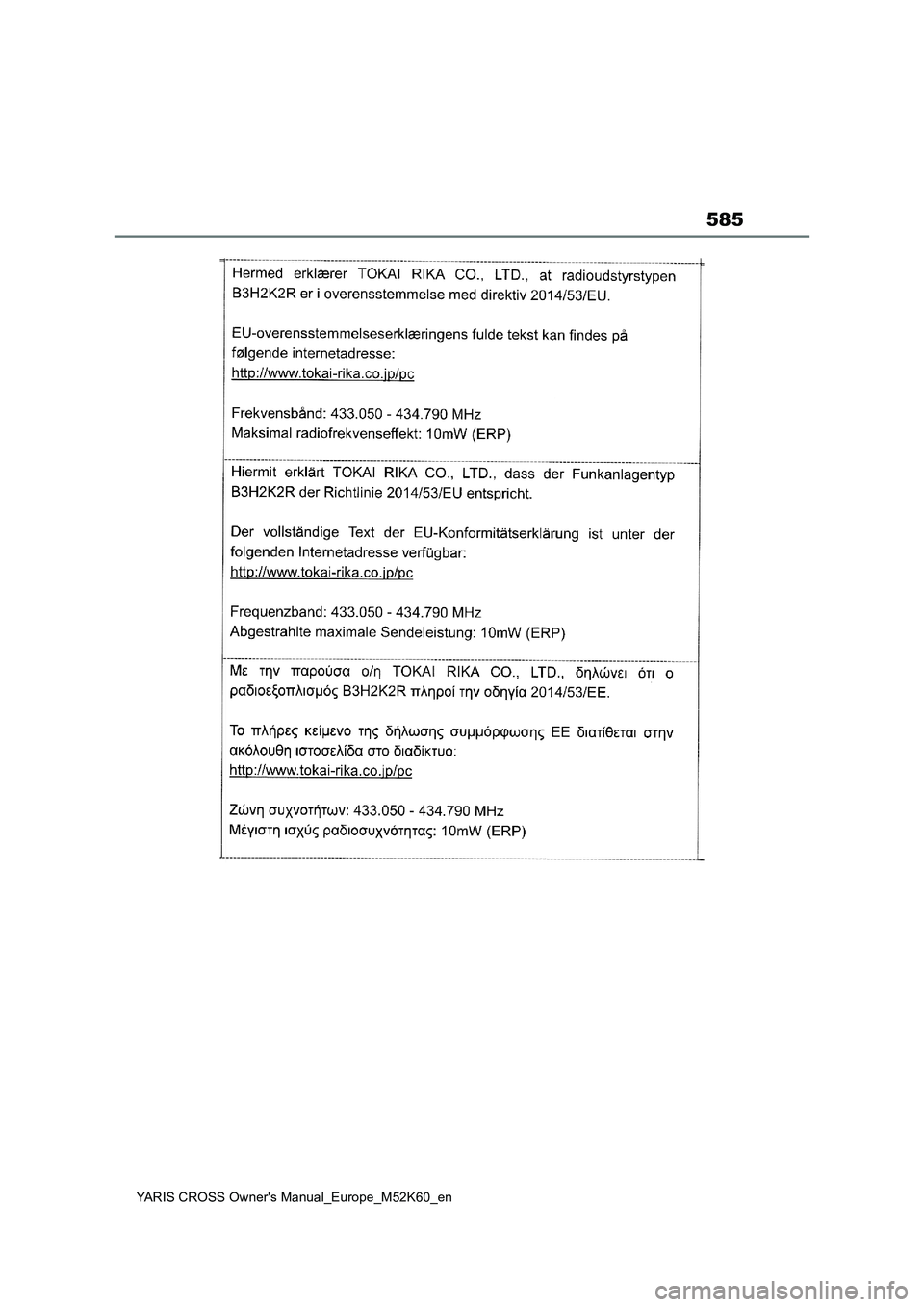 TOYOTA YARIS CROSS 2021 Owners Manual 585
YARIS CROSS Owner's Manual_Europe_M52K60_en TOYOTA YARIS CROSS 2021 Owners Manual 585
YARIS CROSS Owner's Manual_Europe_M52K60_en