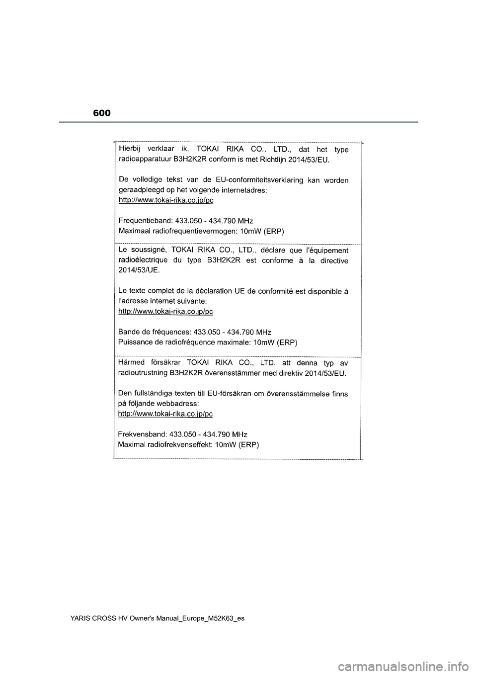 TOYOTA YARIS CROSS 2021  Manuale de Empleo (in Spanish) 600
YARIS CROSS HV Owner's Manual_Europe_M52K63_es 