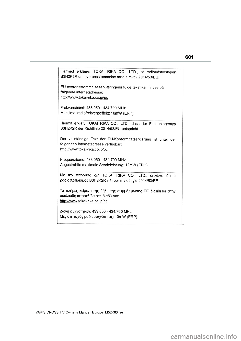 TOYOTA YARIS CROSS 2021  Manuale de Empleo (in Spanish) 601
YARIS CROSS HV Owner's Manual_Europe_M52K63_es 