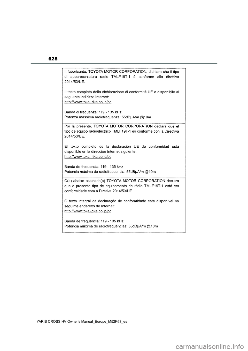 TOYOTA YARIS CROSS 2021  Manuale de Empleo (in Spanish) 628
YARIS CROSS HV Owner's Manual_Europe_M52K63_es 