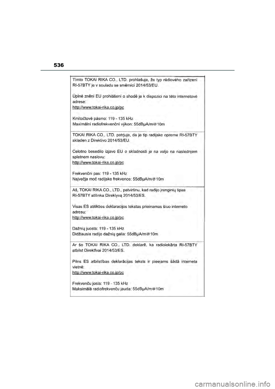 TOYOTA YARIS CROSS 2021  Instructieboekje (in Dutch) 536
Handleiding YARIS CROSS_Europa_M52K60_nl
YARIS_CROSS_HV_OM_Europe_OM52K60E.book  Page 536  Tuesday, June 1, 2021  1:48 PM 