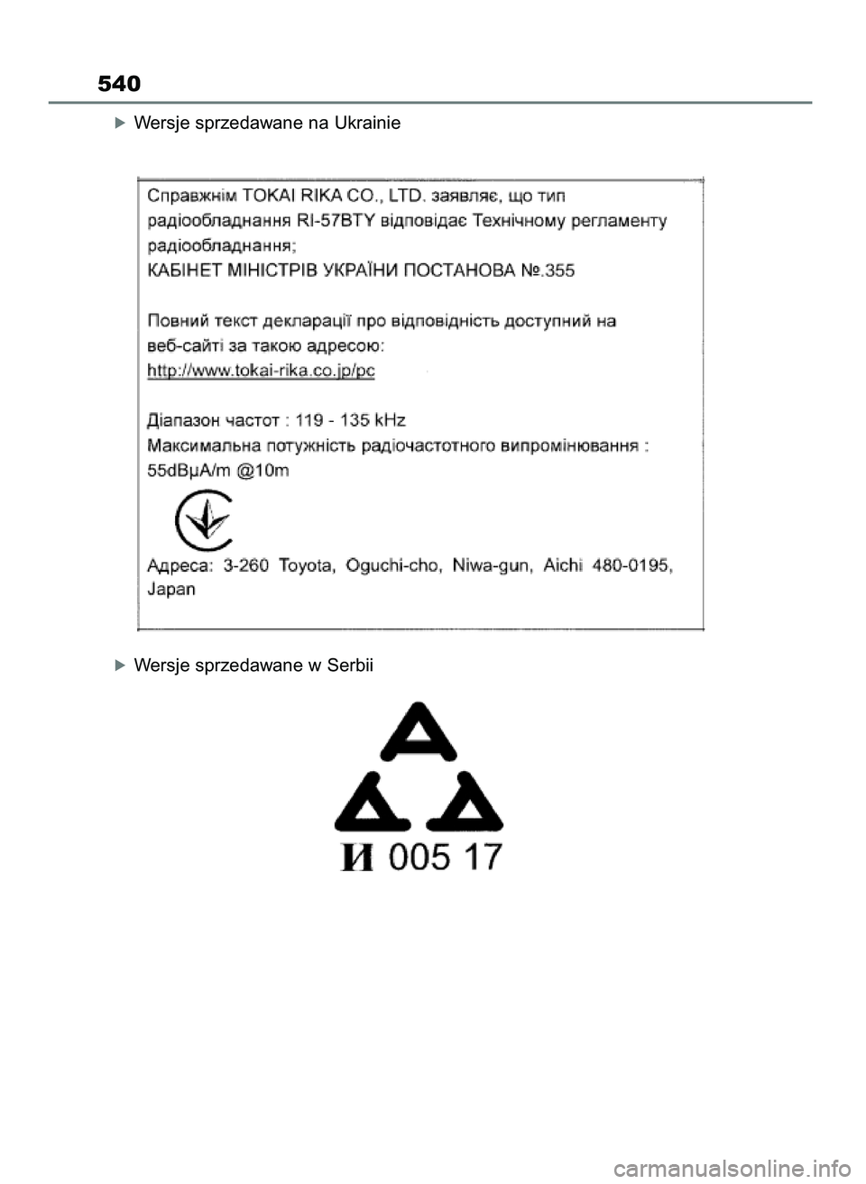 TOYOTA YARIS CROSS 2021  Instrukcja obsługi (in Polish) óWersje sprzedawane na Ukrainie
óWersje sprzedawane w Serbii
540
19 YARIS Cross HV OM52K60E  15/6/21  14:21  Page 540 