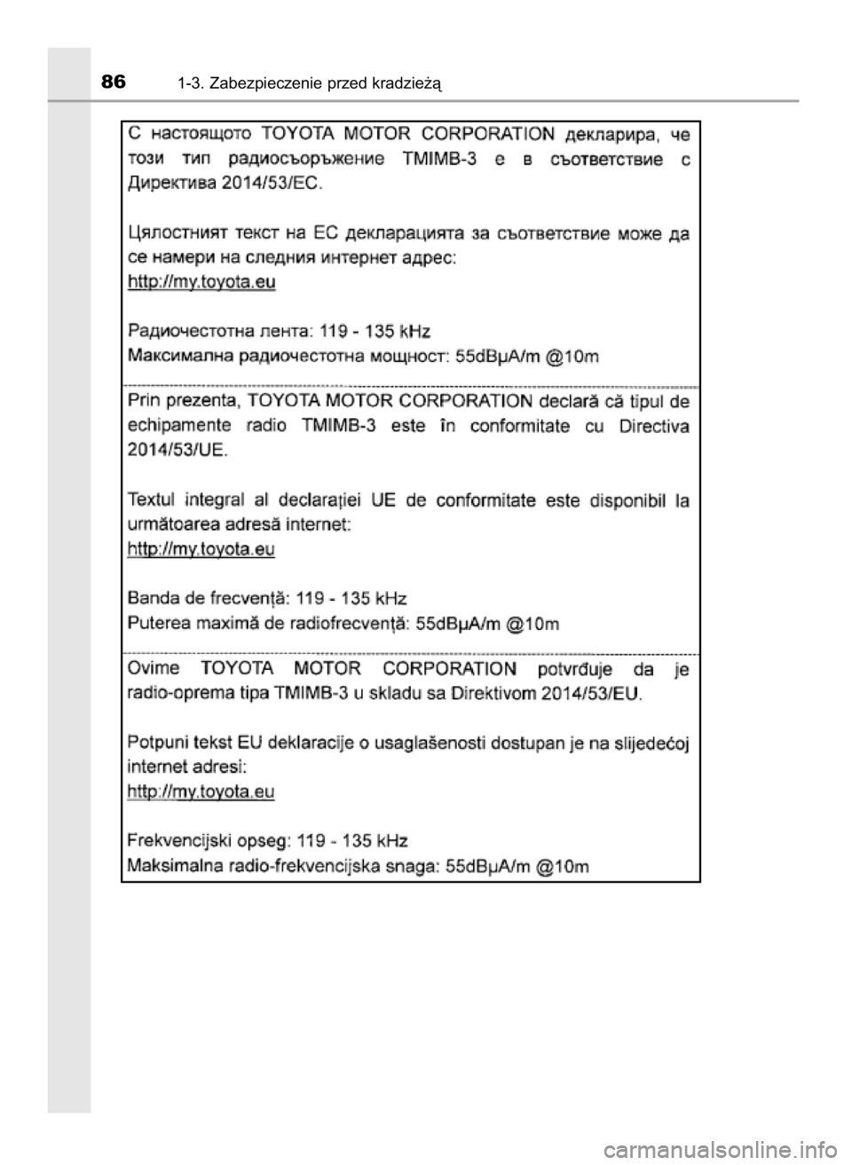 TOYOTA YARIS GRMN 2017  Instrukcja obsługi (in Polish) 861-3. Zabezpieczenie przed kradzie˝à
51 YARIS GRMN OM52J40E_p  20/12/17  12:14  Page 86    (Black plate) 