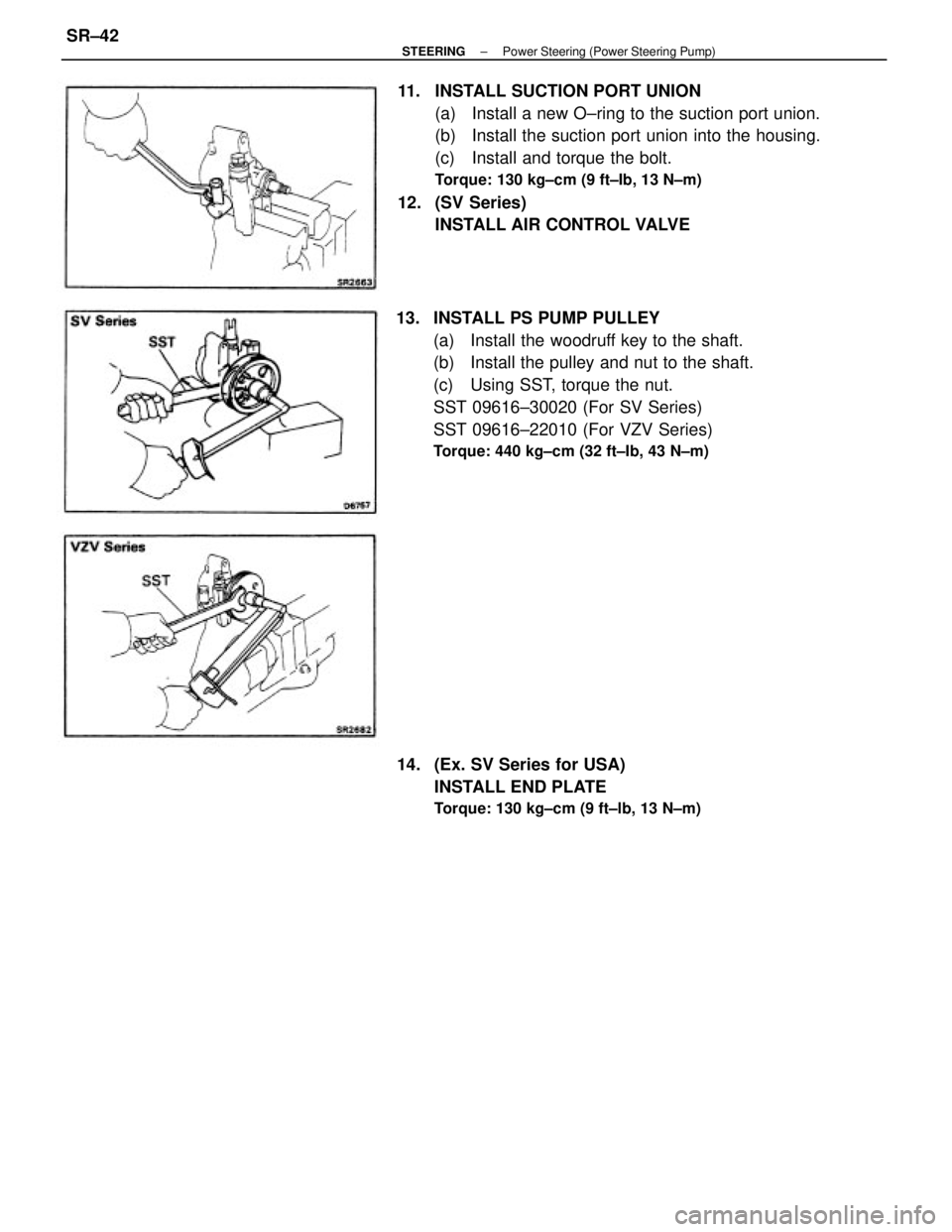 TOYOTA CAMRY V20 1986  Service Information 11.  INSTALL SUCTION PORT UNION
(a)  Install a new O±ring to the suction port union.
(b) Install the suction port union into the housing.
(c)  Install and torque the bolt.
Torque: 130 kg±cm (9 ft±I