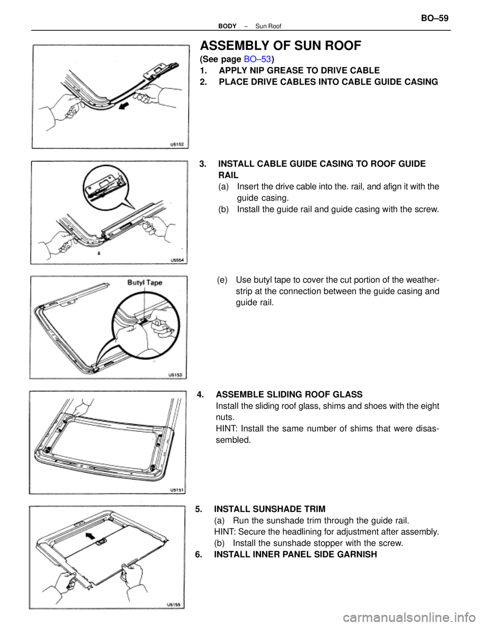 TOYOTA CAMRY V20 1986  Service Information 5.  INSTALL SUNSHADE TRIM
(a)  Run the sunshade trim through the guide rail.
HINT: Secure the headlining for adjustment after assembly.
(b)  Install the sunshade stopper with the screw.
6.  INSTALL IN