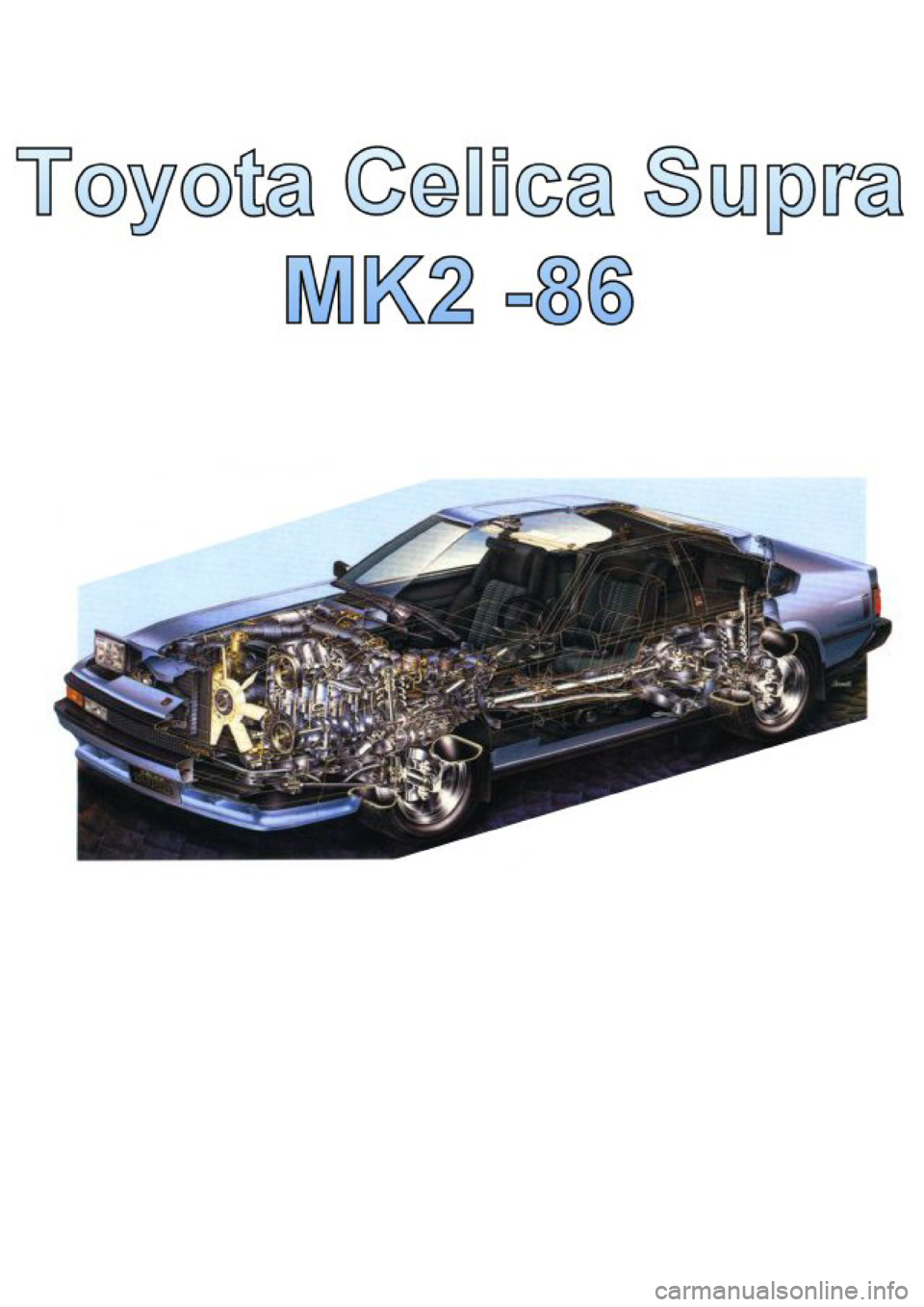 TOYOTA CELICA 1986 Service Repair Manual TOYOTA CELICA 1986 Service Repair Manual